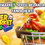 Supermarket Spree Belanja Seru Tanpa Henti