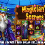 Magicians Secrets trik sulap keluarin maxwin