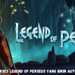 Kunci Sukses Legend of Perseus yang Bikin Auto Maxwin